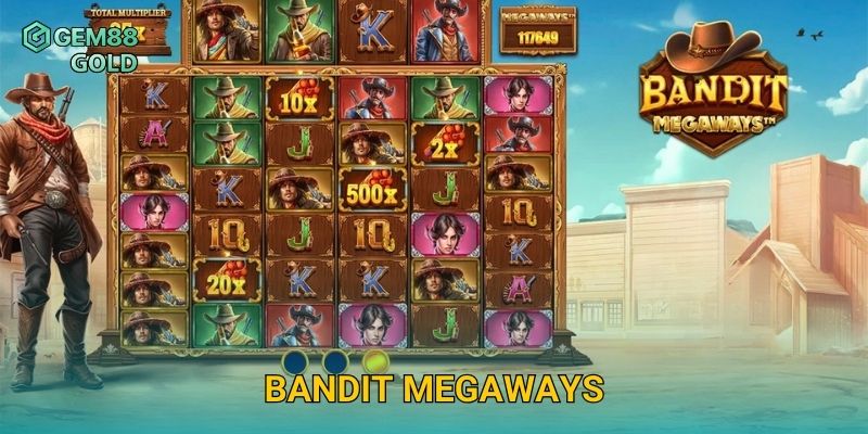 Bandit Megaways Và Chiến Thuật Quay Slot Ăn Thưởng Liên Tục 10 Bandit Megaways Gem88 Và Chiến Thuật Quay Slot Ăn Thưởng Liên Tục