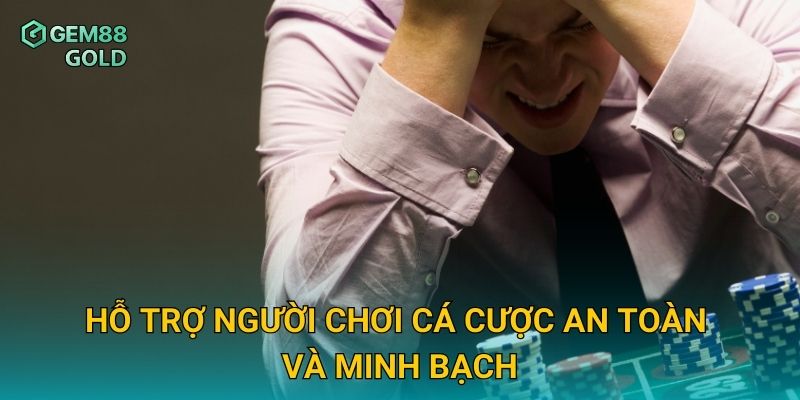 Cá Cược Có Trách Nhiệm Gem88 Và Giải Pháp Quản Lý Rủi Ro Hiệu Quả 2 Hỗ trợ người chơi cá cược an toàn và minh bạch